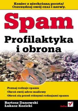 Okadka ksiki - Spam. Profilaktyka i obrona