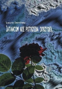 Okadka ksiki - Latawcom nie potrzeba skrzyde