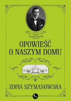 Okadka ksiki - Opowie o naszym domu