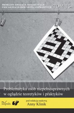 Okadka ksiki - Problematyka osb niepenosprawnych w ogldzie teoretykw i praktykw