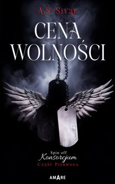 Okadka ksiki -  Cena wolnoci. Spin off Konsorcjum Cz Pierwsza