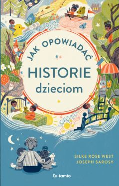 Okadka ksiki - Jak opowiada historie dzieciom