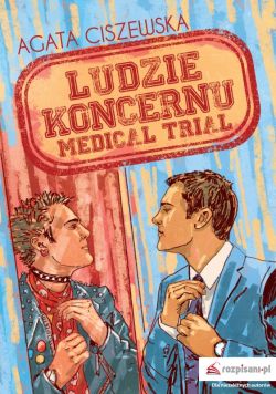 Okadka ksiki - Ludzie koncernu. Medical trial