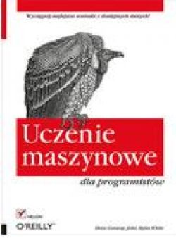 Okadka ksiki - Uczenie maszynowe dla programistw