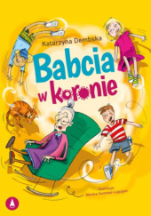 Okadka ksiki - Babcia w koronie