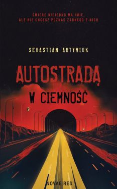 Okadka ksiki - Autostrad w ciemno