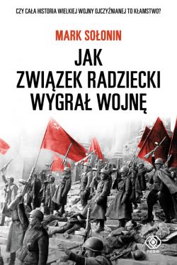 Okadka ksiki - Jak Zwizek Radziecki wygra wojn