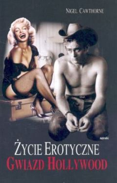 Okadka ksiki - ycie erotyczne gwiazd Hollywood