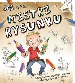 Okadka ksiki - 501 trikw Mistrz Rysunku