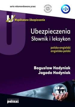 Okadka ksiki - Ubezpieczenia. Sownik i leksykon polsko-angielski angielsko-polski