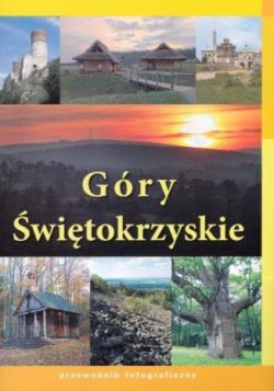 Okadka ksiki - Gry witokrzyskie. Przewodnik fotograficzny Elipsa