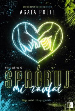 Okadka ksiki - Sprbuj mi zaufa