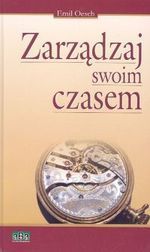 Okadka ksiki - Zarzdzaj swoim czasem