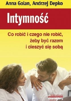 Okadka ksiki - Intymno: Co robi i czego nie robi, eby by razem i cieszy si sob