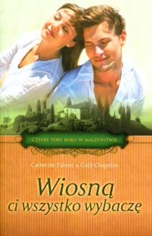 Okadka ksiki - Wiosn ci wszystko wybacz 