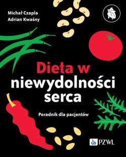 Okadka ksiki - Dieta niewydolnoci serca. Poradnik dla pacjentw