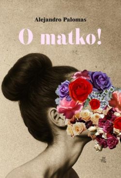 Okadka ksiki - O matko!