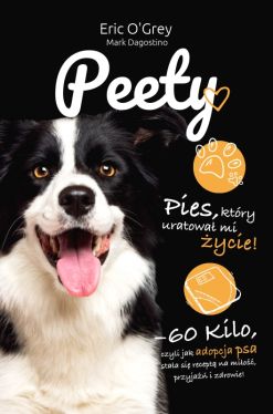 Okadka ksiki - Peety. Pies, ktry uratowa mi ycie