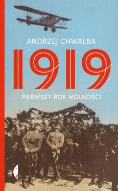 Okadka ksiki - 1919. Pierwszy rok wolnoci