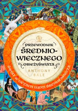 Okadka ksiki - Przewodnik redniowiecznego obieywiata