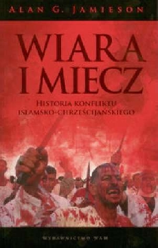 Okadka ksiki - Wiara i miecz