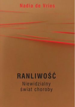 Okadka ksiki - Ranliwo. Niewidzialny wiat choroby