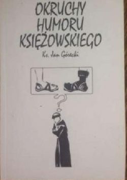 Okadka ksiki - Okruchy humoru ksiowskiego