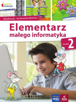 Okadka ksiki - Pakiet Elementarz maego informatyka. Klasa 2