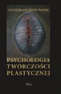 Okadka ksiki - Psychologia twrczoci plastycznejj