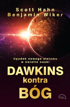 Okadka ksiki - Dawkins kontra Bg. Upadek nowego ateizmu w wietle nauki