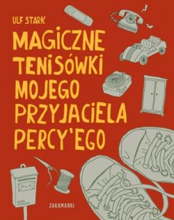 Okadka ksiki - Magiczne teniswki mojego przyjaciela Percy’ego