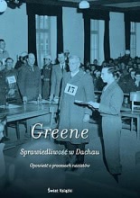 Okadka ksiki - Sprawiedliwo w Dachau. Opowie o procesach nazistw