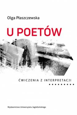 Okadka ksiki - U poetw. wiczenia z interpretacji