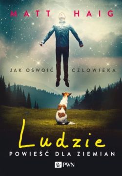 Okadka ksiki - Ludzie. Powie dla Ziemian