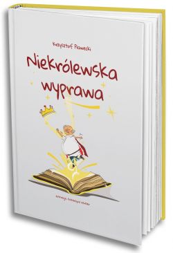 Niekrolewska Wyprawa 6048444 Krzysztof Plawecki Ksiazka Streszczenie