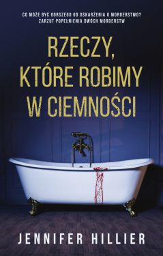 Okadka ksiki - Rzeczy, ktre robimy w ciemnoci