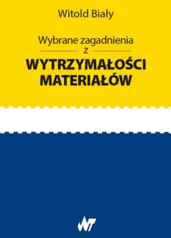 Okadka ksiki - Wybrane zagadnienia z wytrzymaoci materiaw