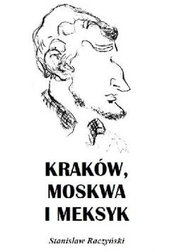 Okadka ksiki - Krakw, Moskwa i Meksyk