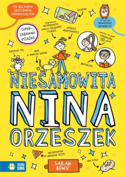 Okadka ksiki - Niesamowita Nina Orzeszek