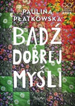 Okadka ksiki - Bd dobrej myli