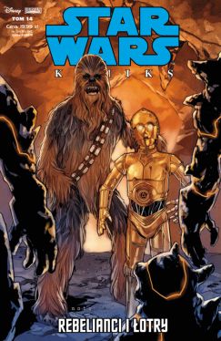 Okadka ksiki - Star Wars Komiks. Rebelianci i otry. Tom 14