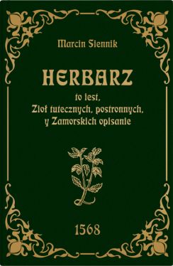 Okadka ksiki - Herbarz to jest zi tutecznych, postronnych i zamorski