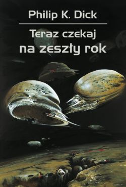 Okadka ksiki - Teraz czekaj na zeszy rok