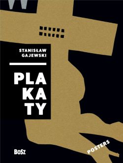 Okadka ksiki - Gajewski. Plakaty