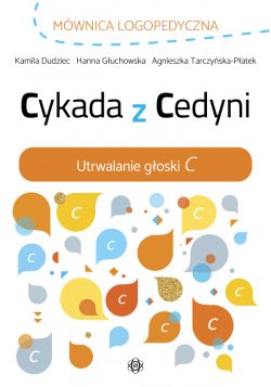 Okadka ksiki - Cykada z Cedyni. Utrwalanie goski C