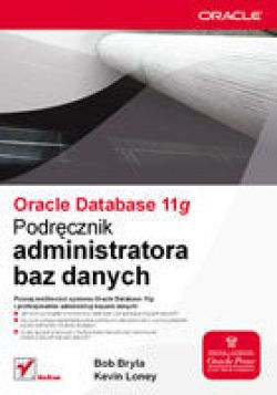 Okadka ksiki - Oracle Database 11g. Podrcznik administratora baz danych