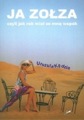 Okadka ksiki - Ja zoza czyli jak rak mia ze mn wspak