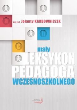 Okadka ksiki - May leksykon pedagoga wczesnoszkolnego