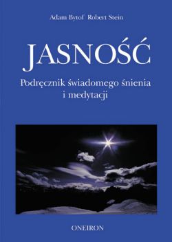 Okadka ksiki - Jasno. Podrcznik wiadomego nienia i medytacji