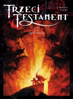 Okadka ksiki - Trzeci Testament - 4 - Jan, czyli Dzie Kruka 